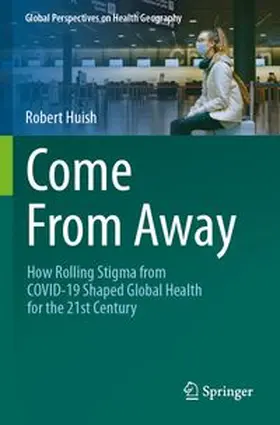 Huish |  Come From Away | Buch |  Sack Fachmedien