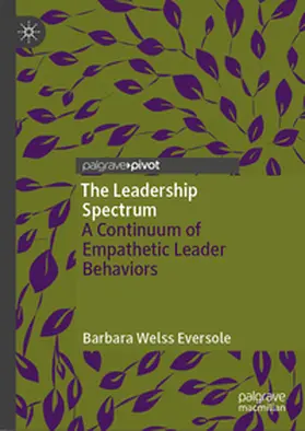 Eversole | The Leadership Spectrum | Buch | 978-3-031-73556-1 | www.sack.de