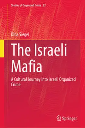 Siegel | The Israeli Mafia | E-Book | www.sack.de