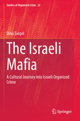 Siegel |  The Israeli Mafia | Buch |  Sack Fachmedien