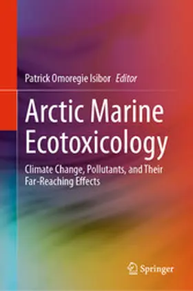 Isibor | Arctic Marine Ecotoxicology | E-Book | www.sack.de