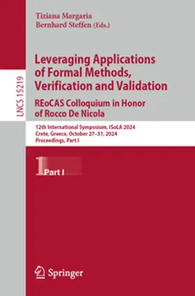 Margaria / Steffen |  Leveraging Applications of Formal Methods, Verification and Validation. REoCAS Colloquium in Honor of Rocco De Nicola | eBook | Sack Fachmedien