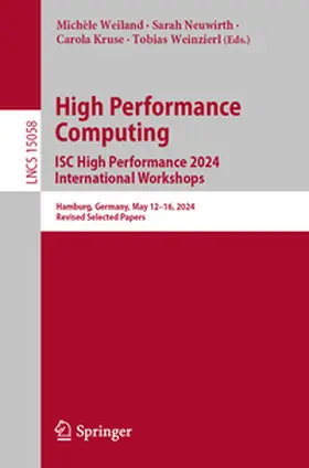 Weiland / Neuwirth / Kruse |  High Performance Computing. ISC High Performance 2024 International Workshops | eBook | Sack Fachmedien