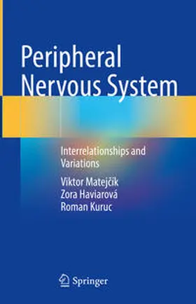 Matejcík / Matejcík / Kuruc |  Peripheral Nervous System | Buch |  Sack Fachmedien