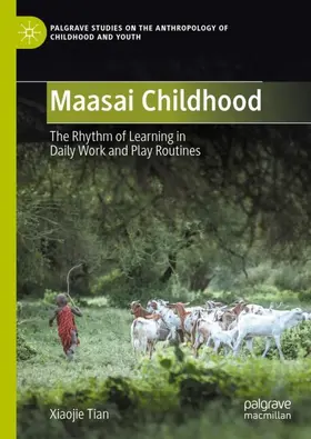 Tian |  Maasai Childhood | Buch |  Sack Fachmedien