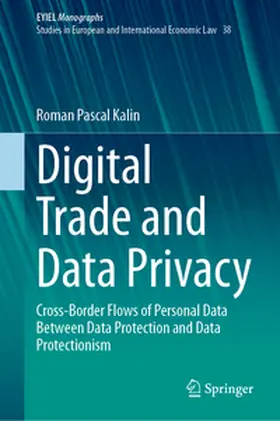 Kalin |  Digital Trade and Data Privacy | eBook | Sack Fachmedien