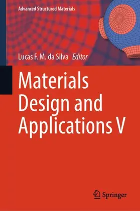 da Silva | Materials Design and Applications V | Buch | 978-3-031-73905-7 | sack.de