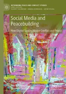 Reuss / Stetter |  Social Media and Peacebuilding | Buch |  Sack Fachmedien