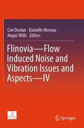 Doolan / Moreau / Wills |  Flinovia-Flow Induced Noise and Vibration Issues and Aspects-IV | Buch |  Sack Fachmedien