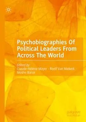 Mayer / van Niekerk / Banai |  Psychobiographies Of Political Leaders From Across The World | Buch |  Sack Fachmedien
