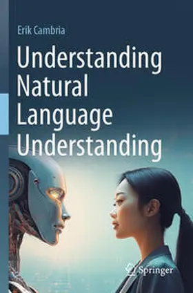 Cambria |  Understanding Natural Language Understanding | eBook | Sack Fachmedien