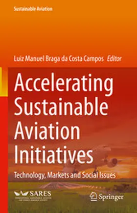 Braga da Costa Campos | Accelerating Sustainable Aviation Initiatives | E-Book | www.sack.de