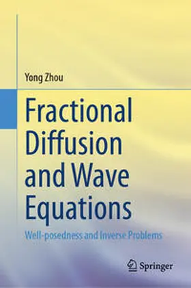 Zhou | Fractional Diffusion and Wave Equations | E-Book | sack.de