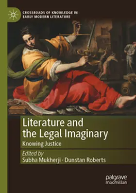 Mukherji / Roberts |  Literature and the Legal Imaginary | Buch |  Sack Fachmedien