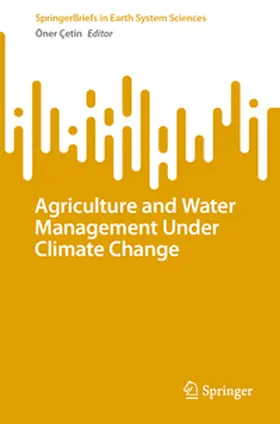 Çetin | Agriculture and Water Management Under Climate Change | E-Book | www.sack.de