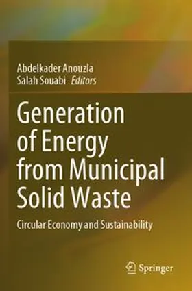 Anouzla / Souabi | Generation of Energy from Municipal Solid Waste | Buch | 978-3-031-74336-8 | www.sack.de