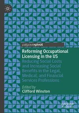 Winston |  Reforming Occupational Licensing in the US | Buch |  Sack Fachmedien