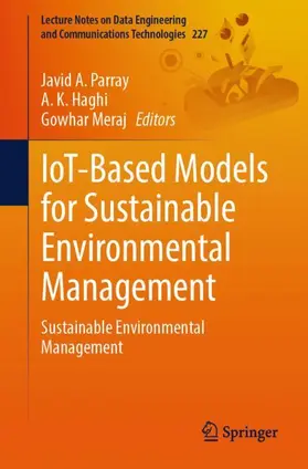 Parray / Meraj / Haghi |  IoT-Based Models for Sustainable Environmental Management | Buch |  Sack Fachmedien