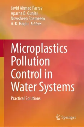 Parray / Haghi / Gunjal |  Microplastics Pollution Control in Water Systems | Buch |  Sack Fachmedien