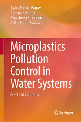 Parray / Gunjal / Shameem |  Microplastics Pollution Control in Water Systems | eBook | Sack Fachmedien