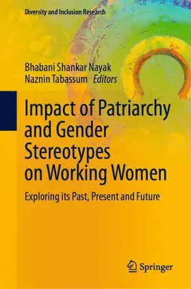 Tabassum / Nayak |  Impact of Patriarchy and Gender Stereotypes on Working Women | Buch |  Sack Fachmedien