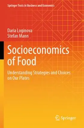Loginova / Mann |  Socioeconomics of Food | Buch |  Sack Fachmedien