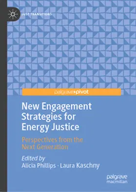 Phillips / Kaschny | New Engagement Strategies for Energy Justice | E-Book | sack.de