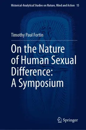 Fortin |  On the Nature of Human Sexual Difference: A Symposium | Buch |  Sack Fachmedien