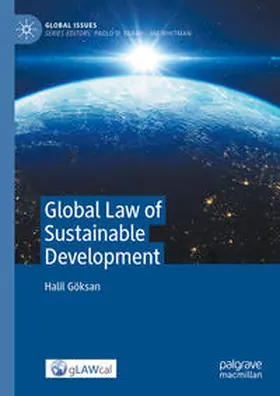 Göksan |  Global Law of Sustainable Development | Buch |  Sack Fachmedien