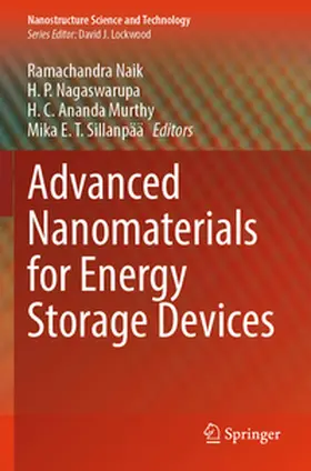 Naik / Nagaswarupa / Ananda Murthy |  Advanced Nanomaterials for Energy Storage Devices | Buch |  Sack Fachmedien
