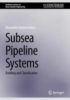 Olsen | Subsea Pipeline Systems | E-Book | sack.de