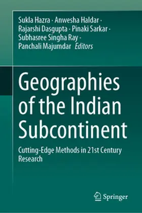 Hazra / Haldar / Dasgupta |  Geographies of the Indian Subcontinent | eBook | Sack Fachmedien
