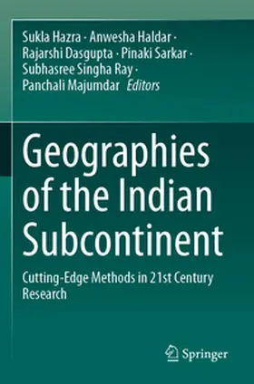 Hazra / Haldar / Dasgupta |  Geographies of the Indian Subcontinent | Buch |  Sack Fachmedien
