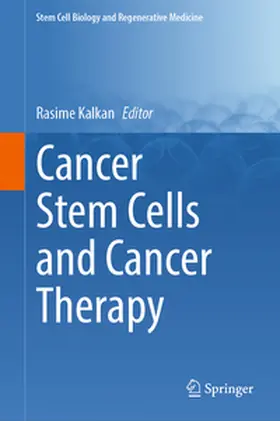 Kalkan |  Cancer Stem Cells and Cancer Therapy | Buch |  Sack Fachmedien