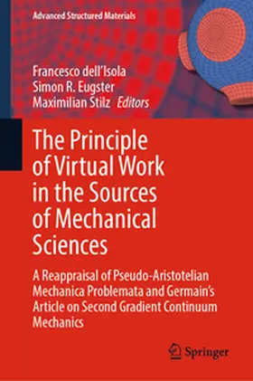 dell'Isola / Eugster / Stilz | The Principle of Virtual Work in the Sources of Mechanical Sciences | E-Book | sack.de