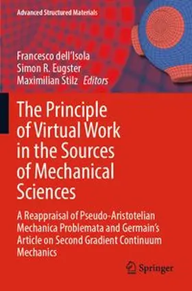 dell'Isola / Eugster / Stilz |  The Principle of Virtual Work in the Sources of Mechanical Sciences | Buch |  Sack Fachmedien