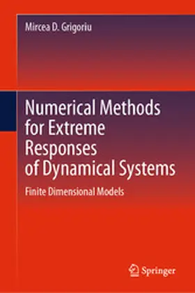 Grigoriu | Numerical Methods for Extreme Responses of Dynamical Systems | E-Book | www.sack.de