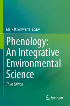 Schwartz |  Phenology: An Integrative Environmental Science | Buch |  Sack Fachmedien