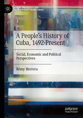 Herrera |  A People's History of Cuba, 1492-Present | Buch |  Sack Fachmedien