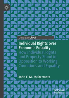 McDermott |  Individual Rights over Economic Equality | Buch |  Sack Fachmedien