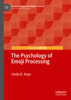 Kaye | The Psychology of Emoji Processing | E-Book | www.sack.de