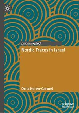 Keren-Carmel | Nordic Traces in Israel | E-Book | www.sack.de