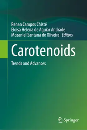 Campos Chisté / Helena de Aguiar Andrade / Santana de Oliveira |  Carotenoids | eBook | Sack Fachmedien