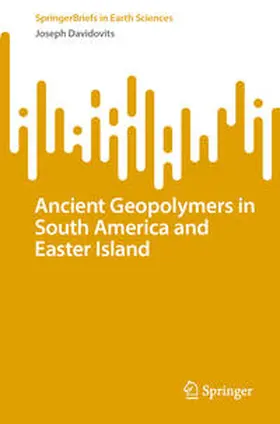 Davidovits |  Ancient Geopolymers in South America and Easter Island | eBook | Sack Fachmedien