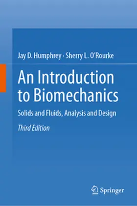 O’Rourke / Humphrey |  An Introduction to Biomechanics | Buch |  Sack Fachmedien