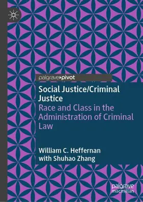 Heffernan |  Social Justice/Criminal Justice | Buch |  Sack Fachmedien