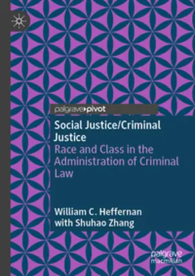 Heffernan |  Social Justice/Criminal Justice | Buch |  Sack Fachmedien