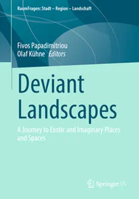 Papadimitriou / Kühne | Deviant Landscapes | E-Book | www.sack.de