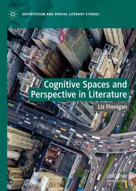 Finnigan |  Cognitive Spaces and Perspective in Literature | Buch |  Sack Fachmedien