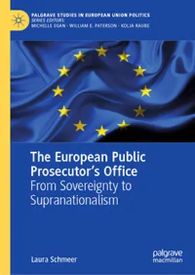 Schmeer | The European Public Prosecutor’s Office | E-Book | www.sack.de